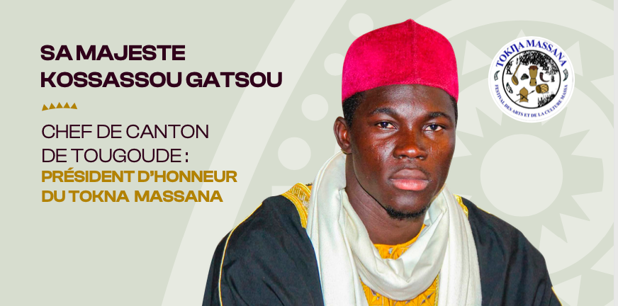 Sa Majesté Kossassou Gatsou